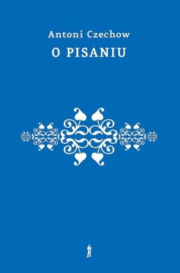 O pisaniu. Uwagi