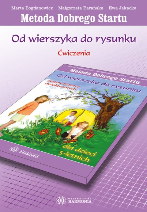 Od wierszyka do rysunku dla dzieci 5 letnich. Ćwiczenia. Metoda Dobrego Startu