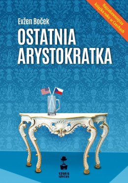 Ostatnia arystokratka. Tom 1 wyd. 2023