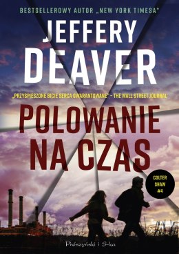 Polowanie na czas. Colter Shaw. Tom 4