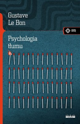 Psychologia tłumu wyd. 2024