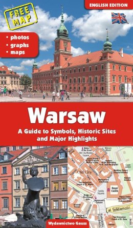 Warszawa. Przewodnik po symbolach, zabytkach i atrakcjach wer. angielska wyd. 2023