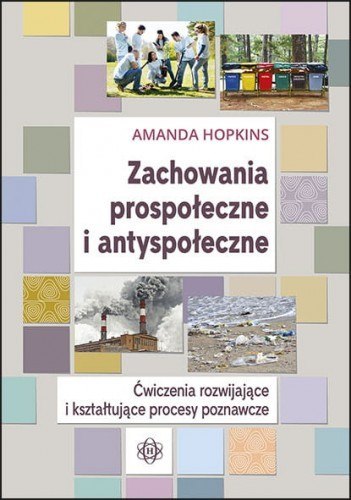 Zachowania prospołeczne i antyspołeczne