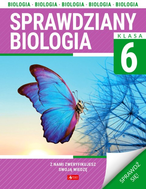 Biologia. Sprawdziany dla klasy 6