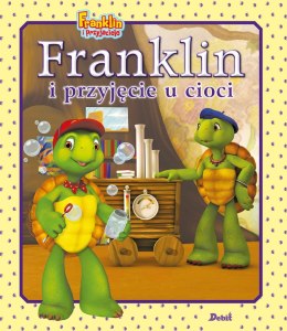 Franklin i przyjęcie u cioci. Franklin i przyjaciele