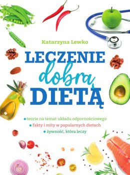 Leczenie dobrą dietą