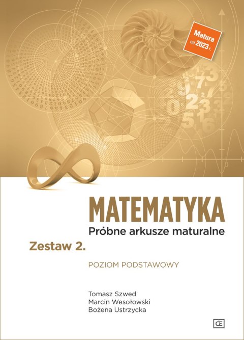 Matematyka Próbne arkusze maturalne Zestaw 2 Poziom podstawowy