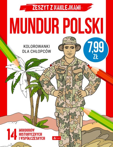 Mundur polski. Kolorowanki dla chłopców