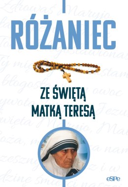 Różaniec ze świętą Matką Teresą