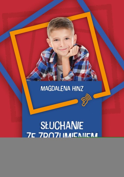 Słuchanie ze zrozumieniem