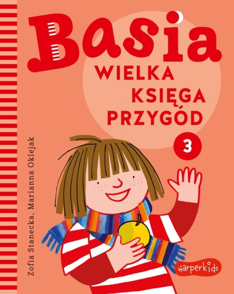 Wielka księga przygód 3. Basia Wielka księga przygód 3. Basia
