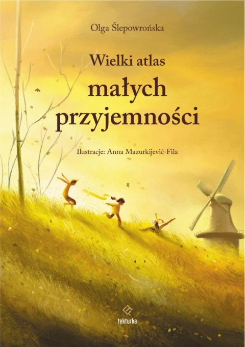 Wielki atlas małych przyjemności