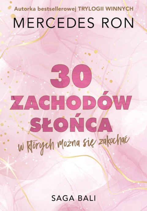 30 zachodów słońca, w których można się zakochać. Bali. Tom 1