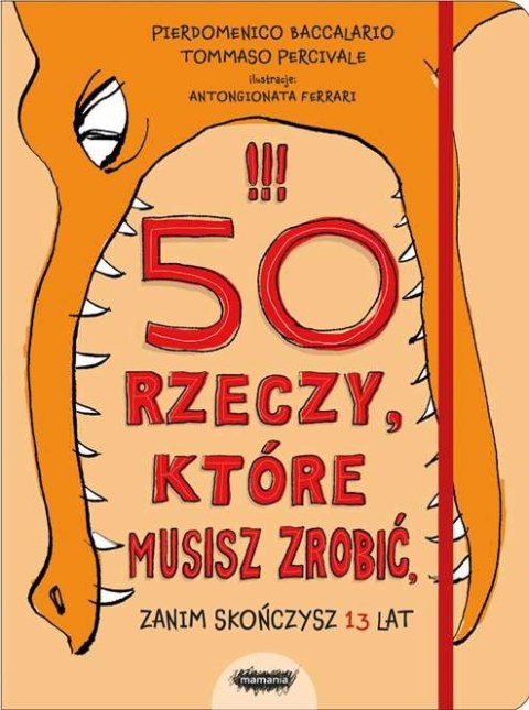 50 rzeczy które musisz zrobić zanim skończysz 13 lat