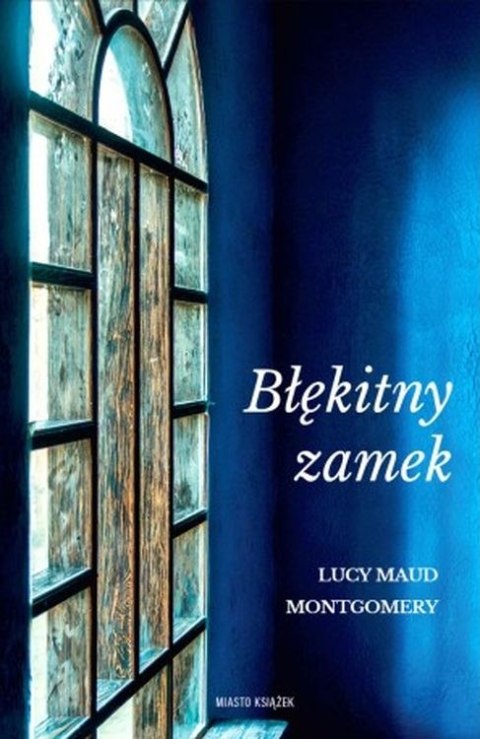 Błękitny zamek wyd. 2