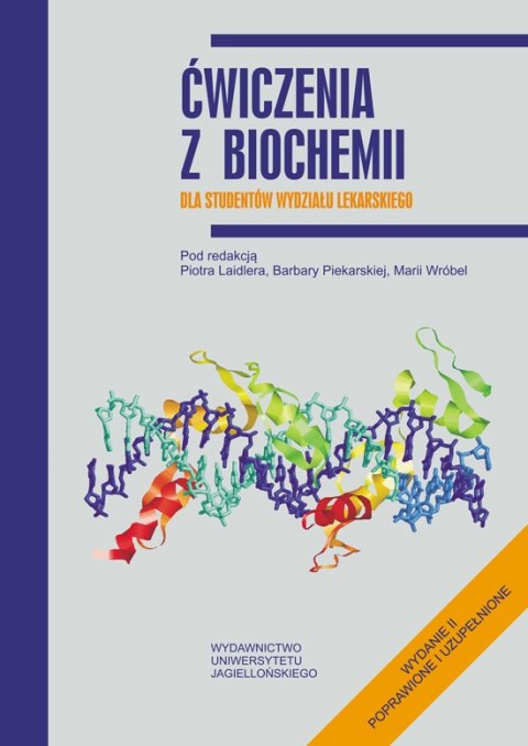 Ćwiczenia z biochemii dla studentów wydziału lekarskiego wyd. 2