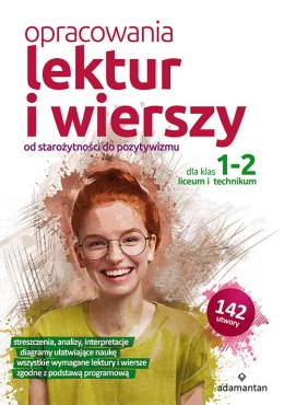 Opracowania lektur i wierszy dla klas 1-2 liceum i technikum. Od starożytności do pozytywizmu wyd. 2