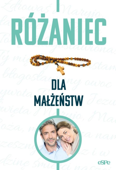 Różaniec dla małżeństw