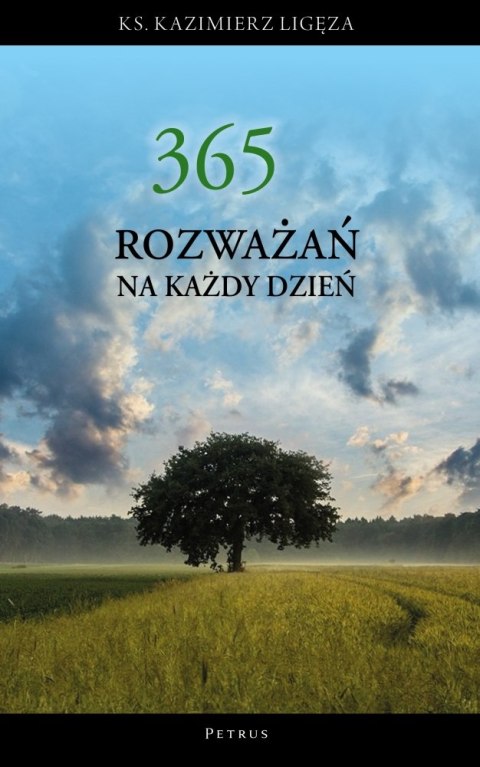 365 rozważań na każdy dzień roku