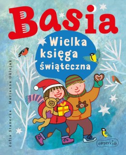 Basia. Wielka księga świąteczna. Basia