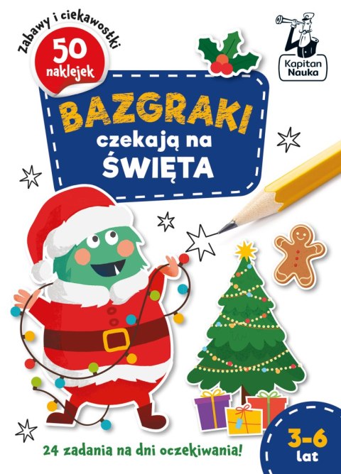 Bazgraki czekają na święta. Bazgraki