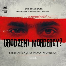 CD MP3 Urodzeni mordercy? Nieznane kulisy pracy profilera