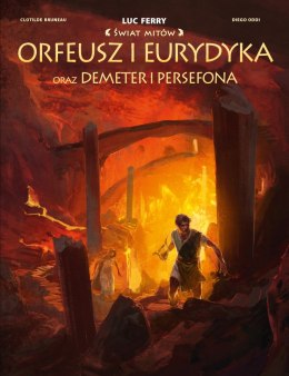 Orfeusz i Eurydyka oraz Demeter i Persefona