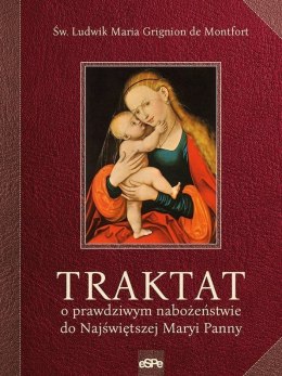 Traktat o prawdziwym nabożeństwie do najświętszej Maryi Panny