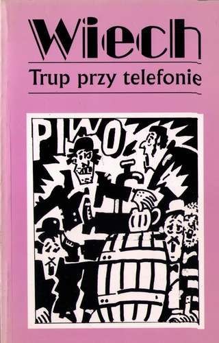 Trup przy telefonie wyd 3