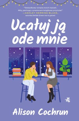 Ucałuj ją ode mnie