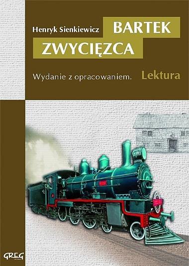 Bartek zwycięzca. Lektura z opracowaniem