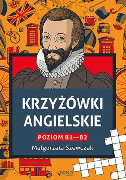 Krzyżówki angielskie. Poziom B1- B2