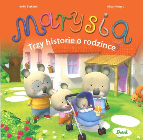 Marysia trzy historie o rodzince