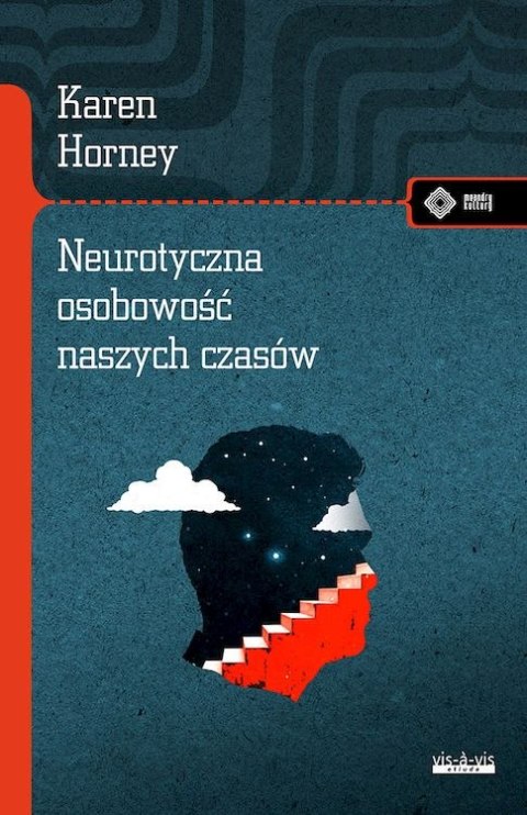 Neurotyczna osobowość naszych czasów