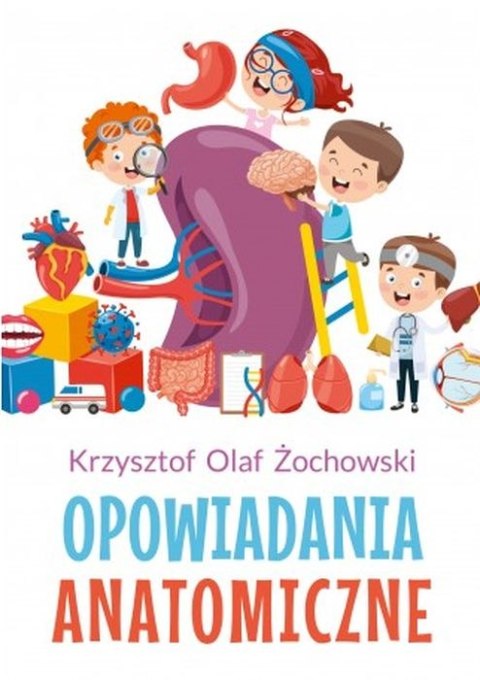 Opowiadania anatomiczne