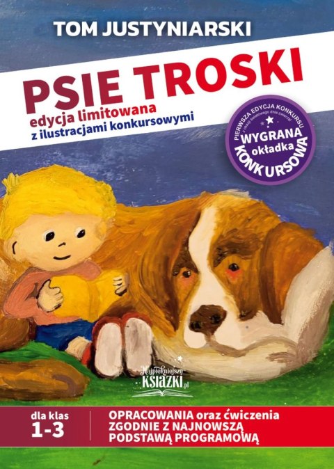 Psie troski edycja limitowana z ilustracjami konkursowymi