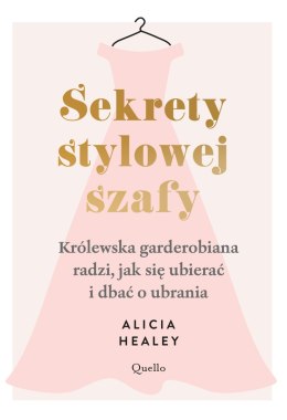 Sekrety stylowej szafy. Królewska garderobiana radzi, jak się ubierać i dbać o ubrania