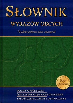 Słownik wyrazów obcych złote wydanie