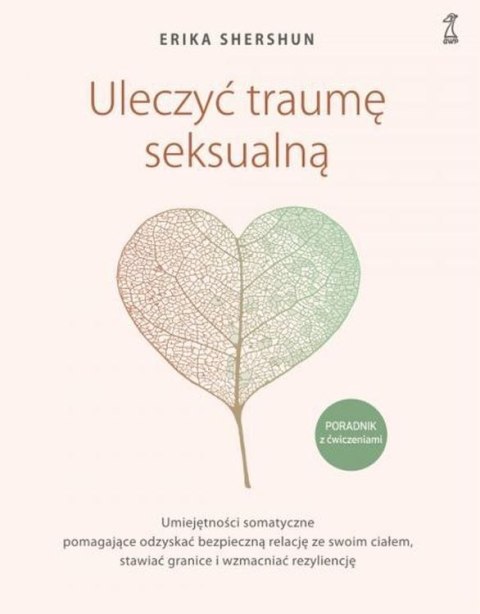 Uleczyć traumę seksualną