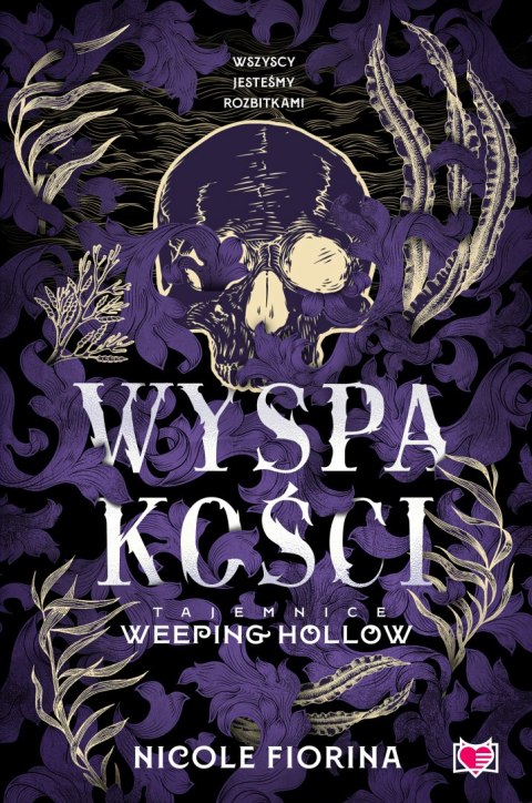 Wyspa kości. Tajemnice Weeping Hollow. Tom 2