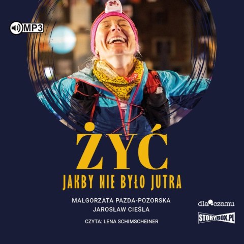 CD MP3 Żyć jakby nie było jutra