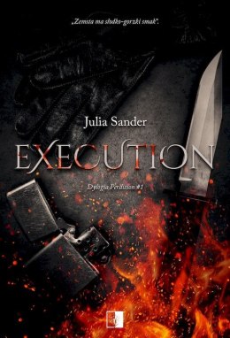 Execution. Dylogia Perdition. Tom 1