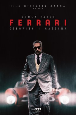 Ferrari. Człowiek i maszyna