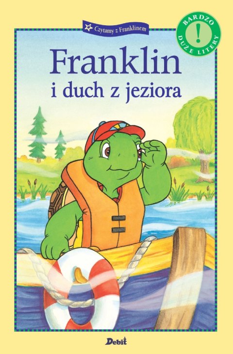 Franklin i duch z jeziora. Czytamy z Franklinem