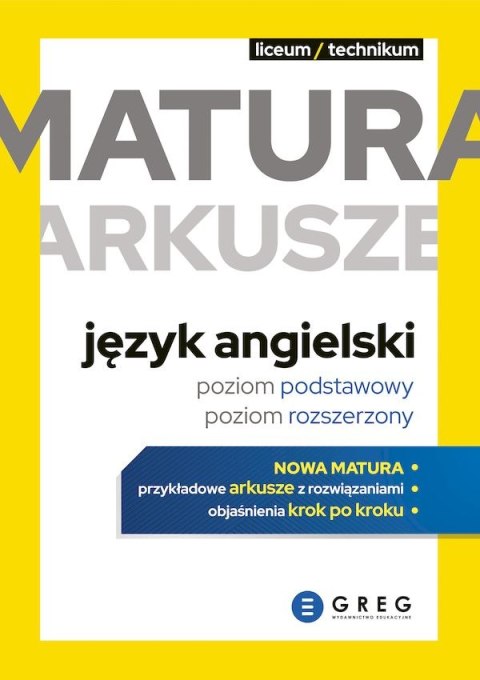 Język angielski. Poziom podstawowy i rozszerzony. Arkusze