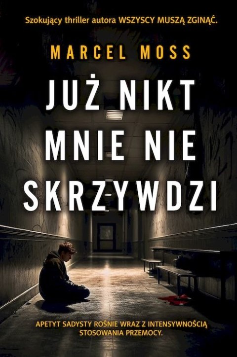 Już nikt mnie nie skrzywdzi wyd. kieszonkowe