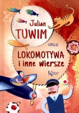 Lokomotywa i inne wiersze. Kolorowa klasyka