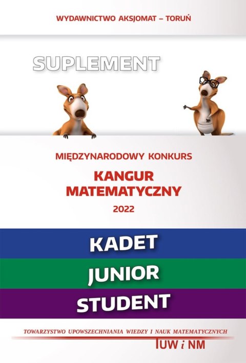 Matematyka z wesołym kangurem 2022 Kangur 7