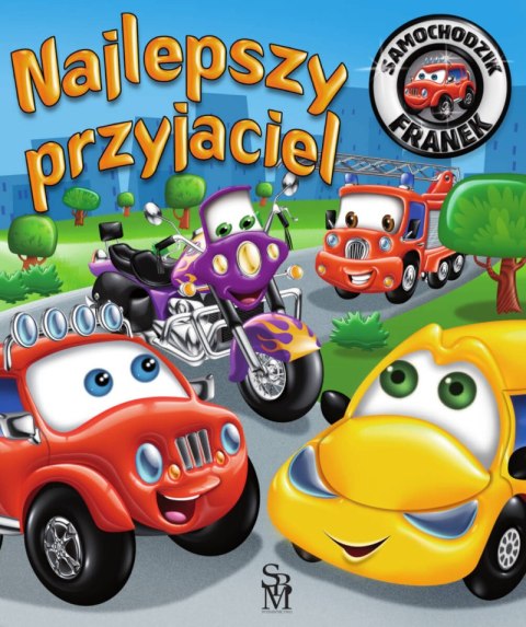 Najlepszy przyjaciel. Samochodzik Franek