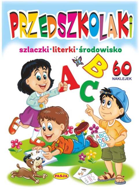 Przedszkolaki - szlaczki, literki, środowisko